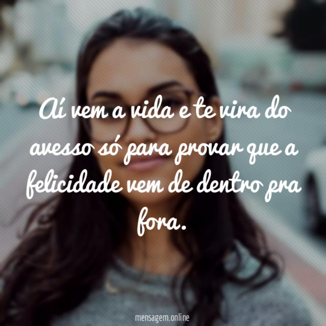 Aí vem a vida e te vira do