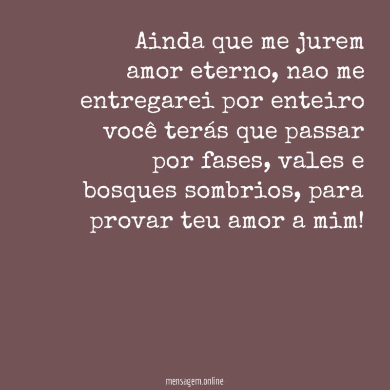 Ainda que me jurem amor eterno