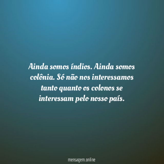 Ainda somos índios