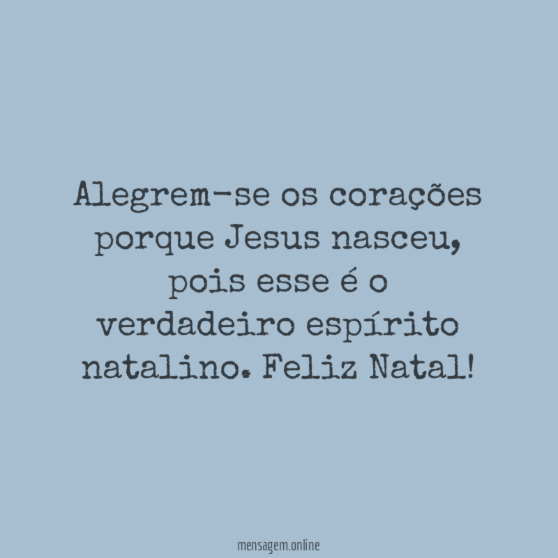 Alegrem-se os corações porque Jesus nasceu