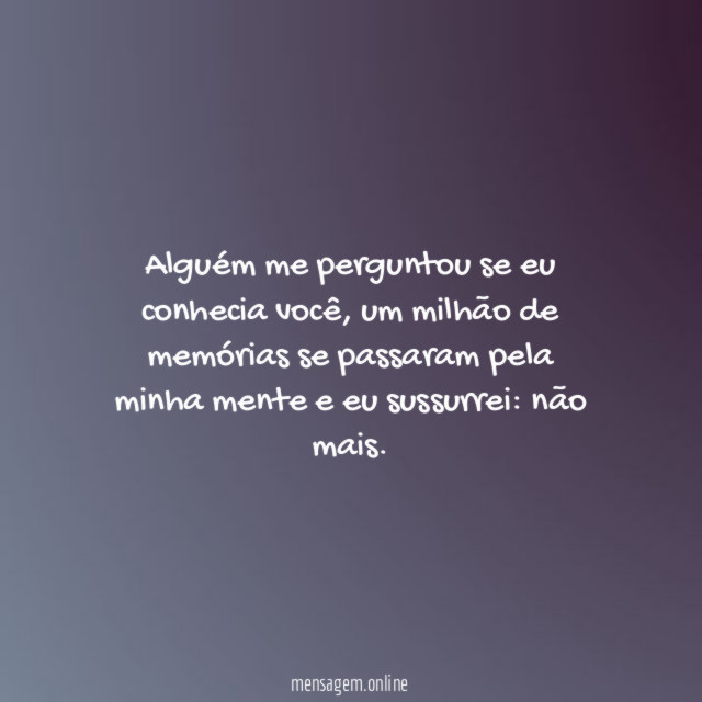 Alguém me perguntou se eu conhecia você