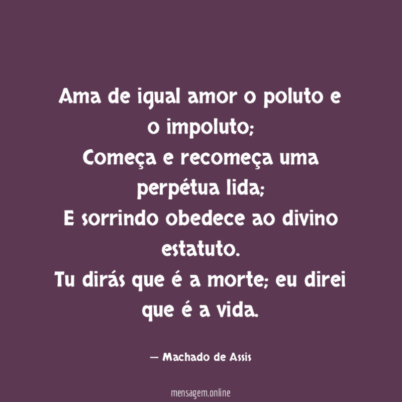 Ama de igual amor o poluto e o impoluto