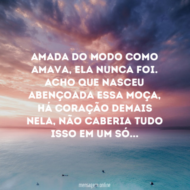 Amada do modo como amava