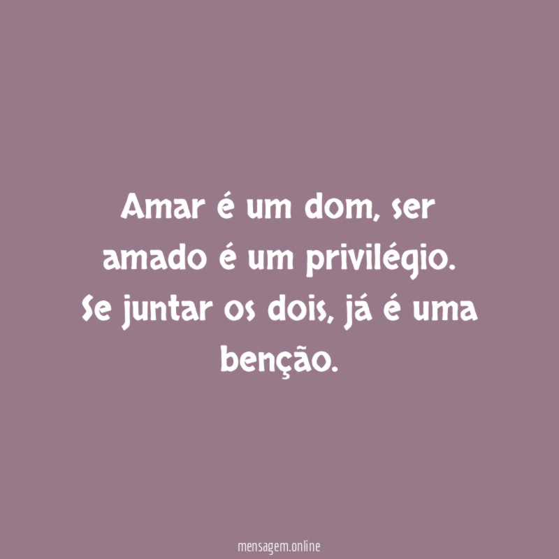 Amar é um dom