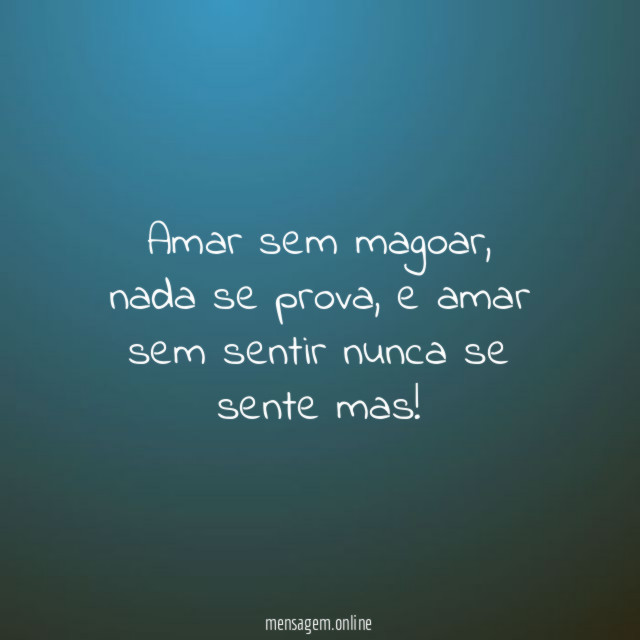 Amar sem magoar