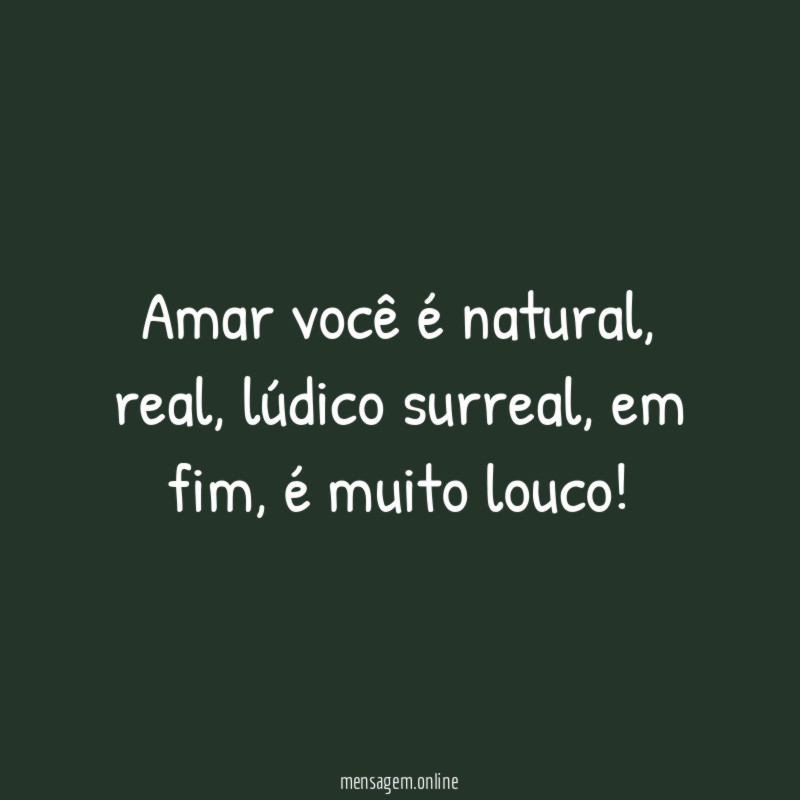 Amar você é natural