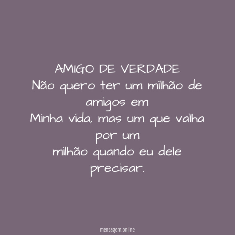 AMIGO DE VERDADE