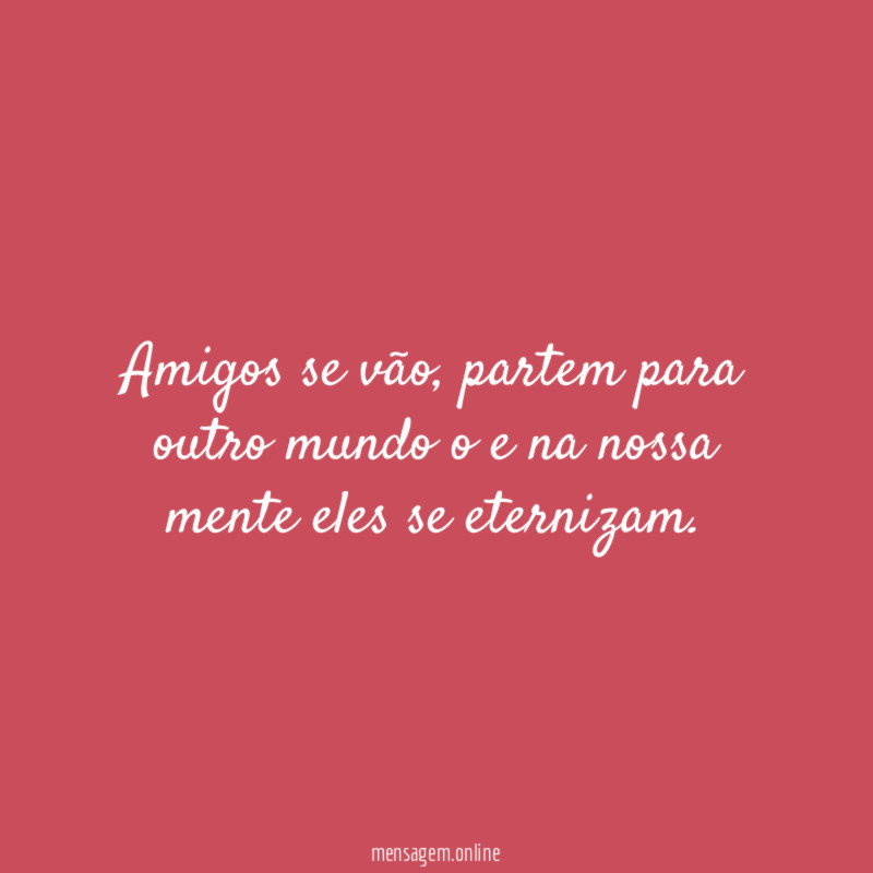 amigos se vão