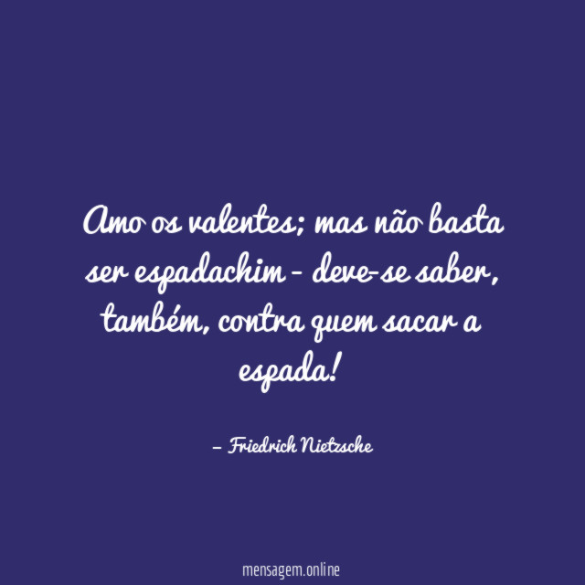 Amo os valentes