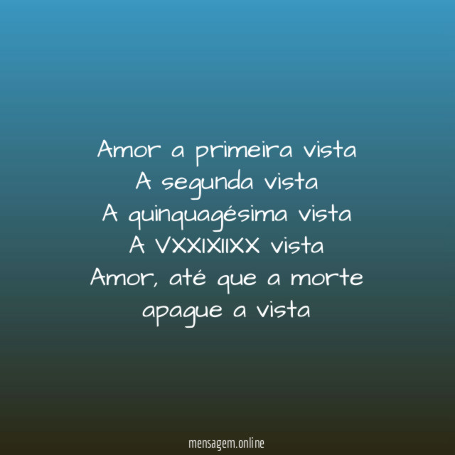 Amor a primeira vista A segunda vista A quinquagésima vista A