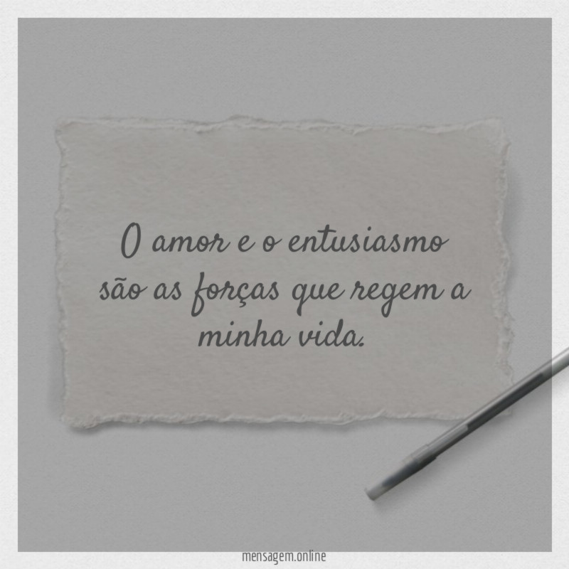 Amor e entusiasmo
