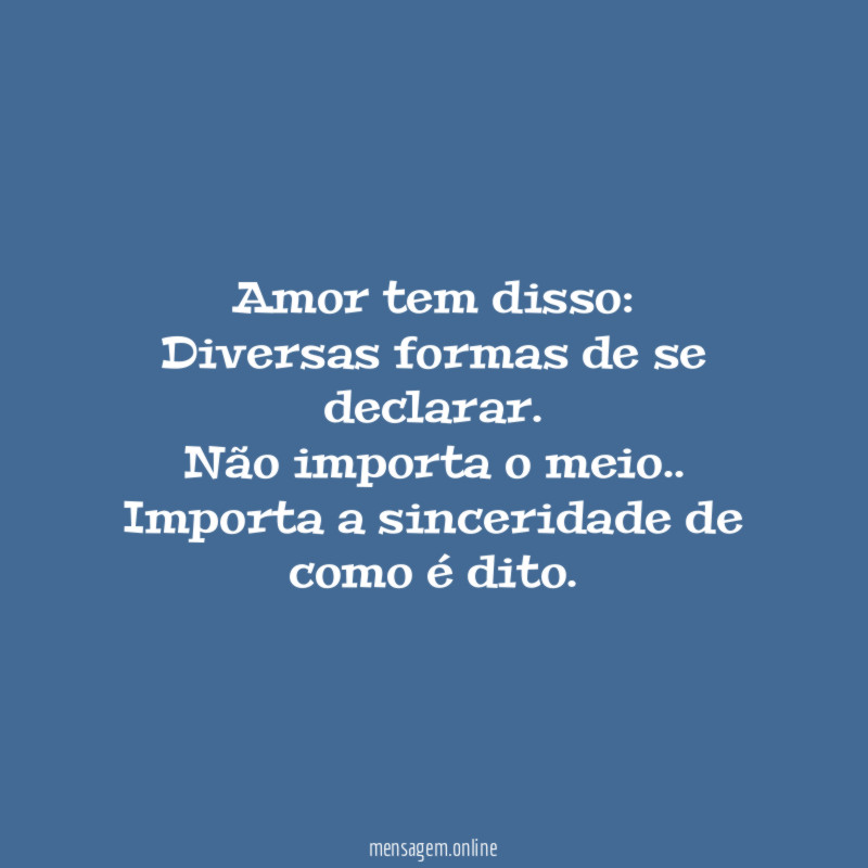 Amor tem disso