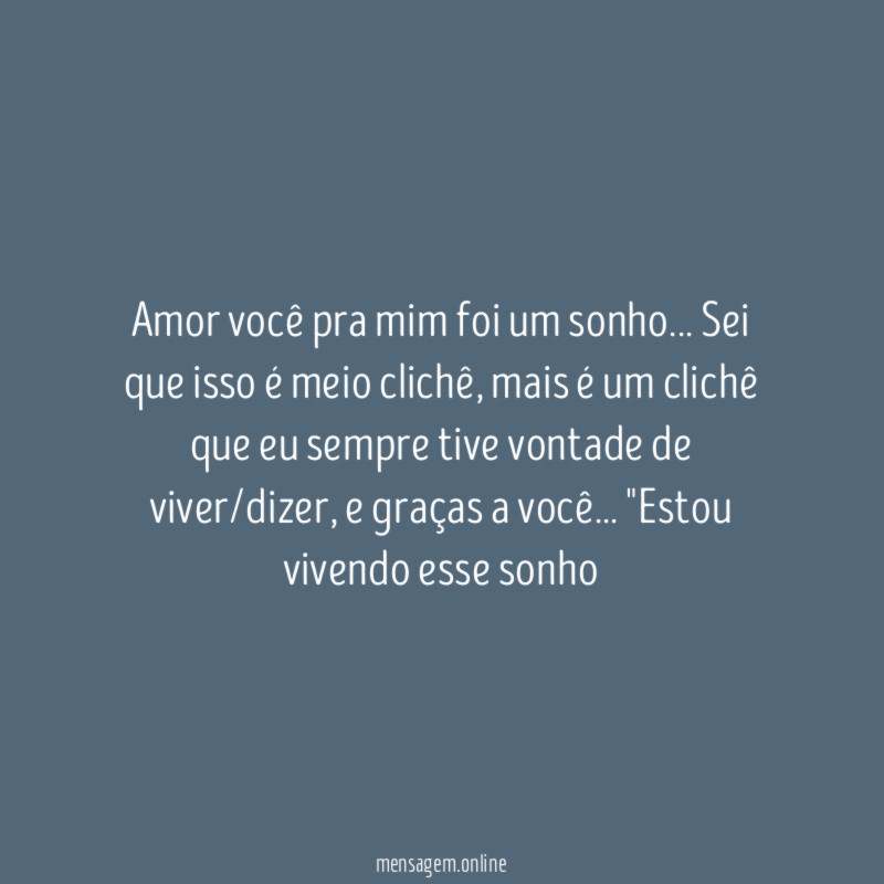 Amor você pra mim foi um sonho