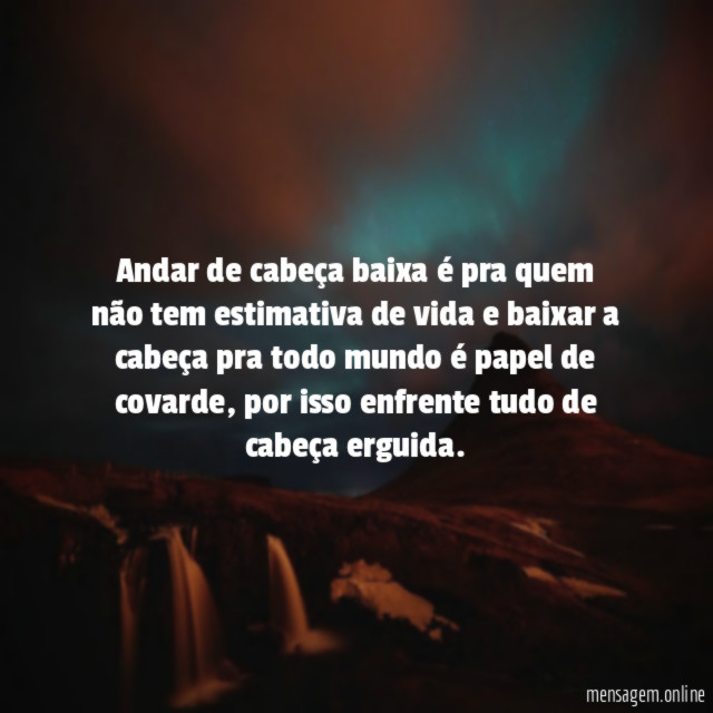 Andar de cabeça baixa é pra quem não
