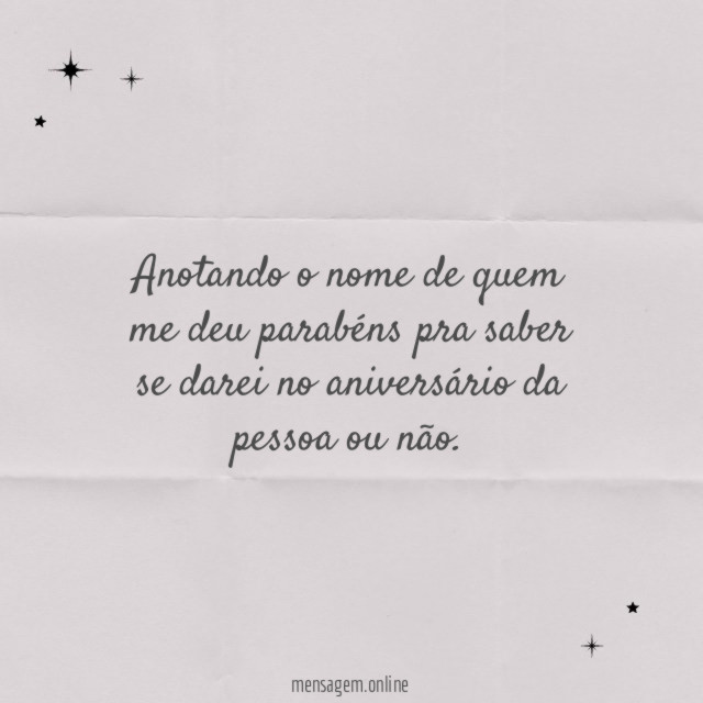 Anotando o nome de quem me deu parabéns