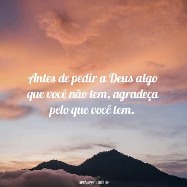 Antes de pedir a Deus algo que você não tem