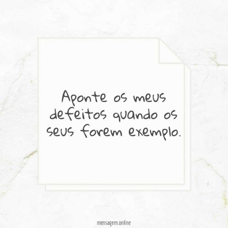 Aponte os meus defeitos