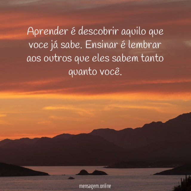 Aprender é descobrir aquilo que voce já sabe