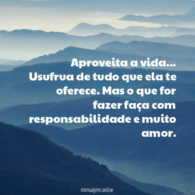 Aproveita a vida