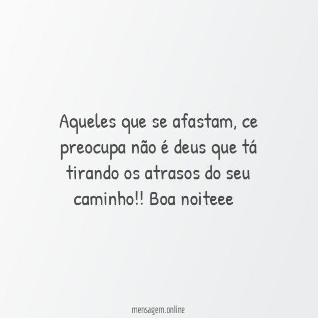 Aqueles que se afastam