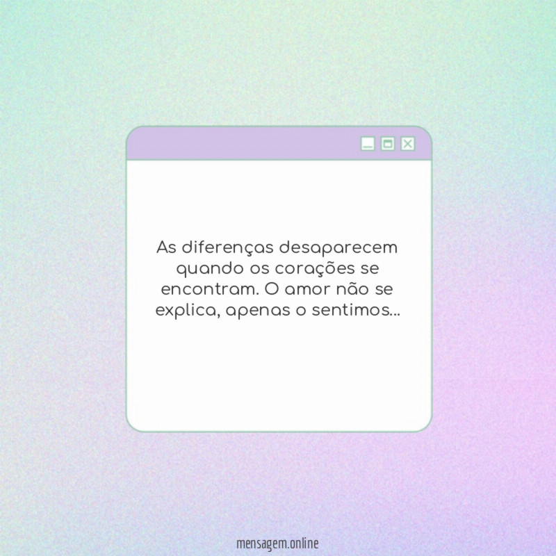 As diferenças desaparecem