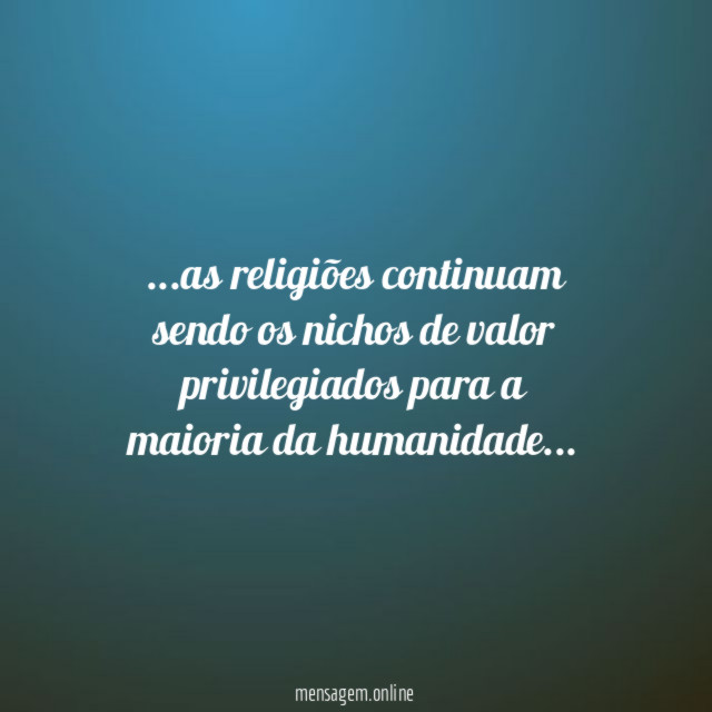 as religiões continuam sendo os nichos de valor