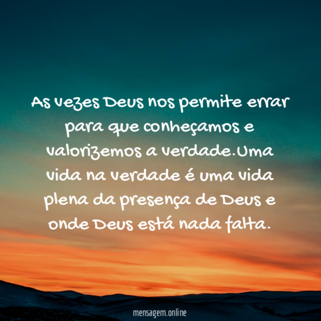 As vezes Deus nos permite errar para que