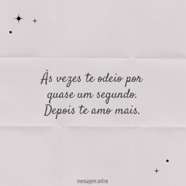 Às vezes te odeio