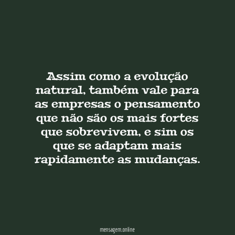 Assim como a evolução natural