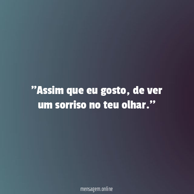 'Assim que eu gosto
