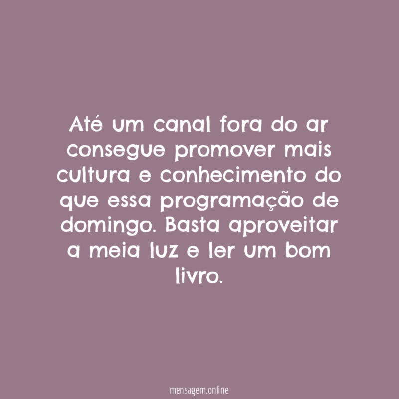 Até um canal fora do ar consegue promover