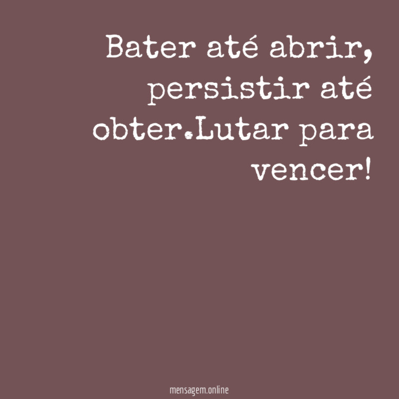 Bater até abrir