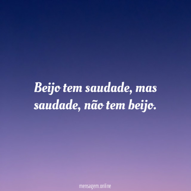 Beijo tem saudade