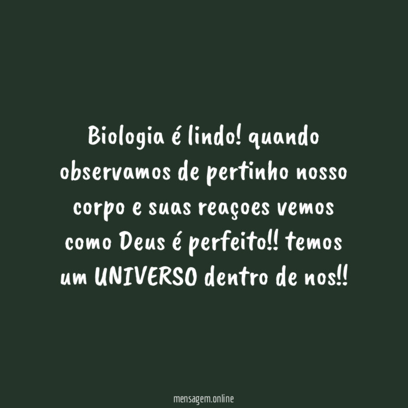 Biologia é lindo
