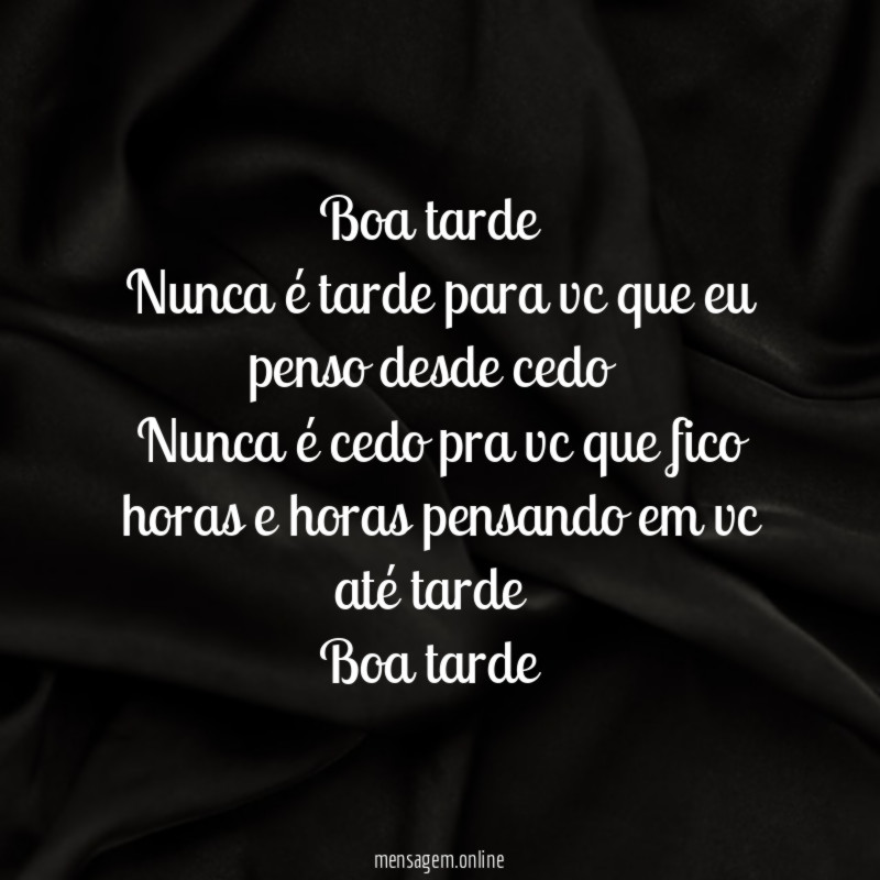 Boa tarde Nunca é tarde para vc que eu