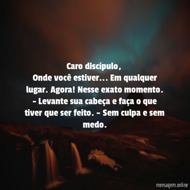 Caro discípulo,