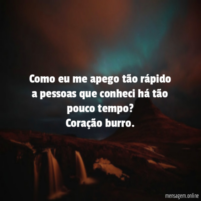 Como eu me apego tão rápido a pessoas