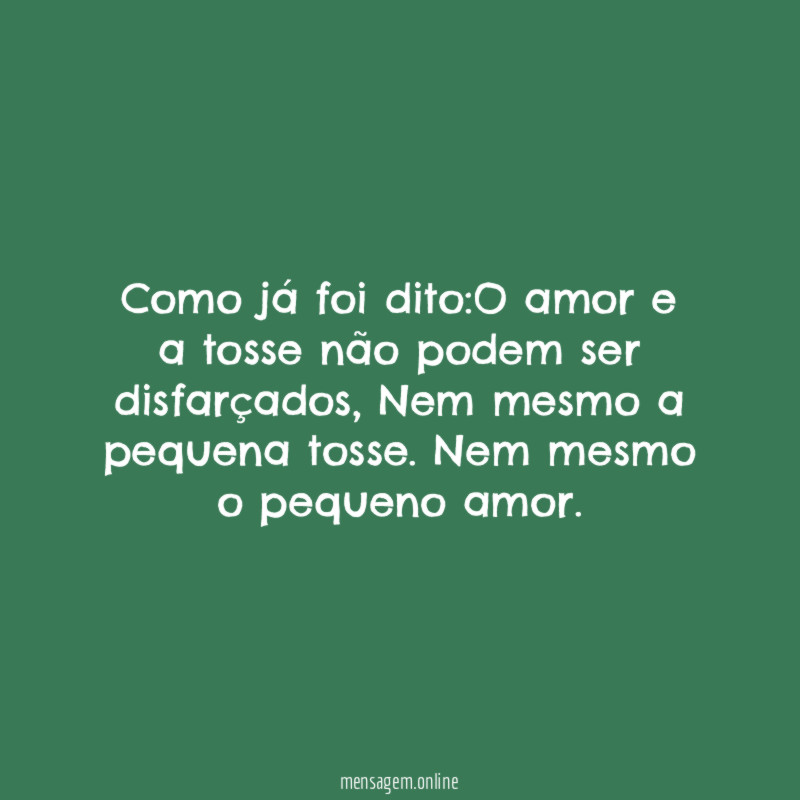 Como já foi dito