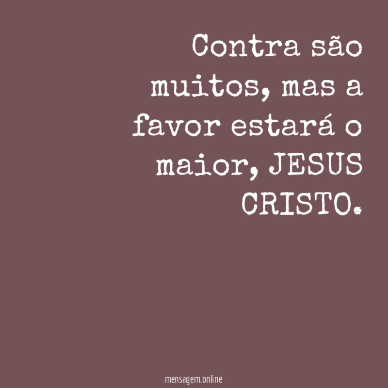 Contra são muitos