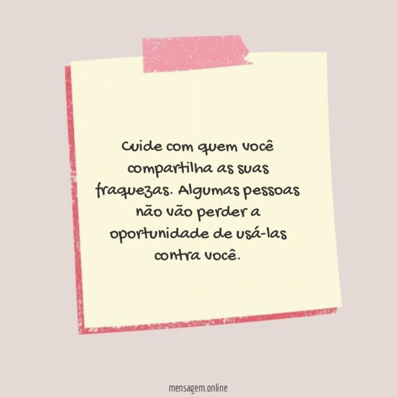 Cuide com quem você compartilha