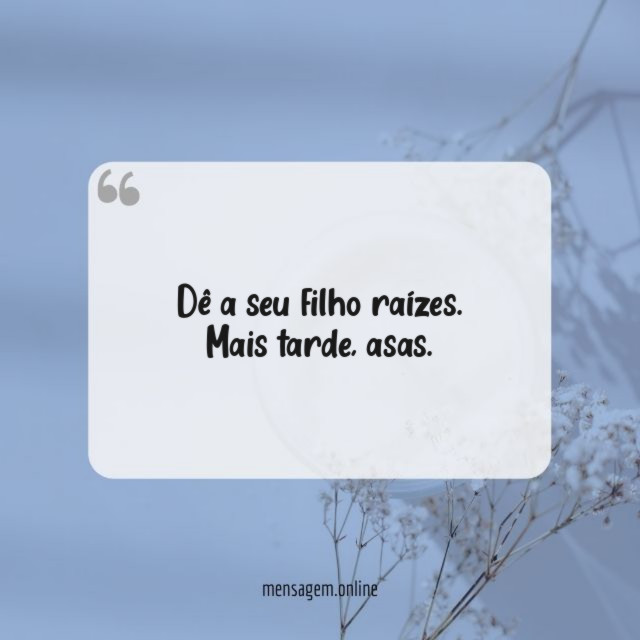 Dê a seu filho raízes