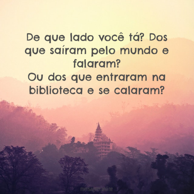De que lado você tá