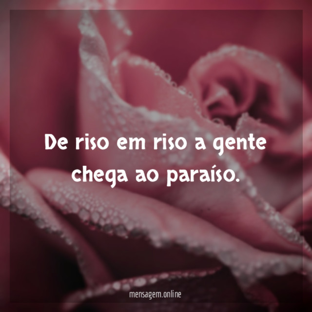 De riso em riso a gente chega ao paraíso