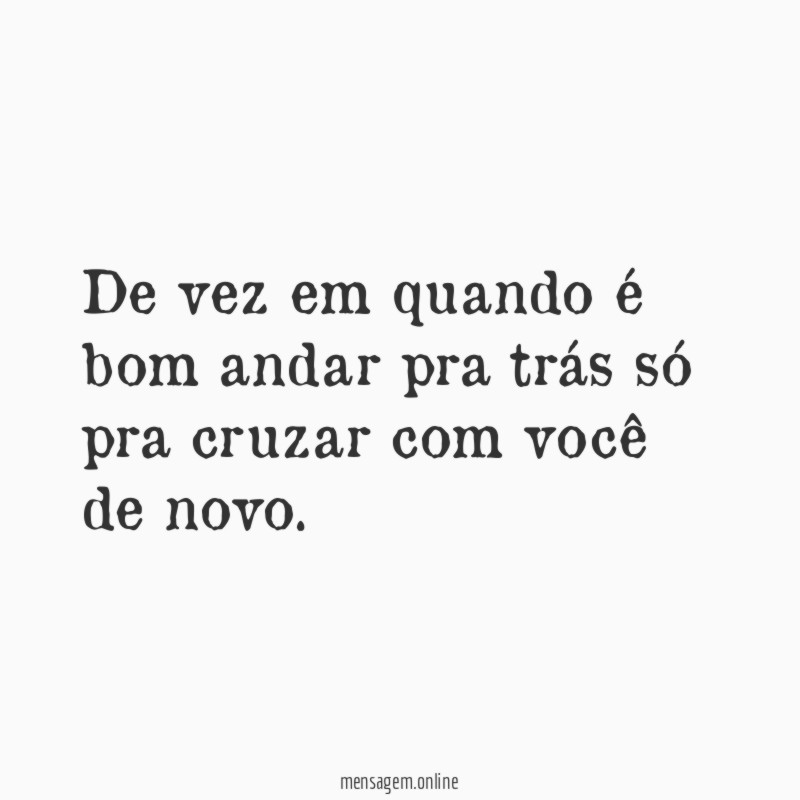 De vez em quando é bom andar pra