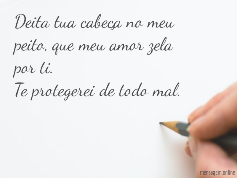 Deita tua cabeça no meu peito