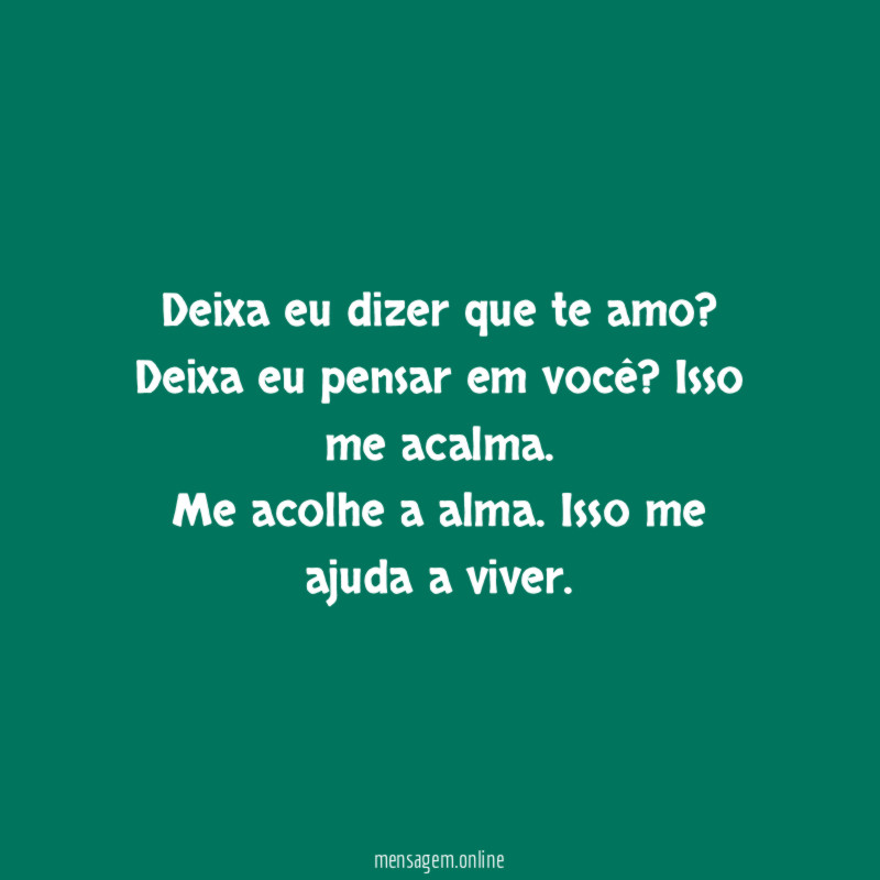 Deixa eu dizer?