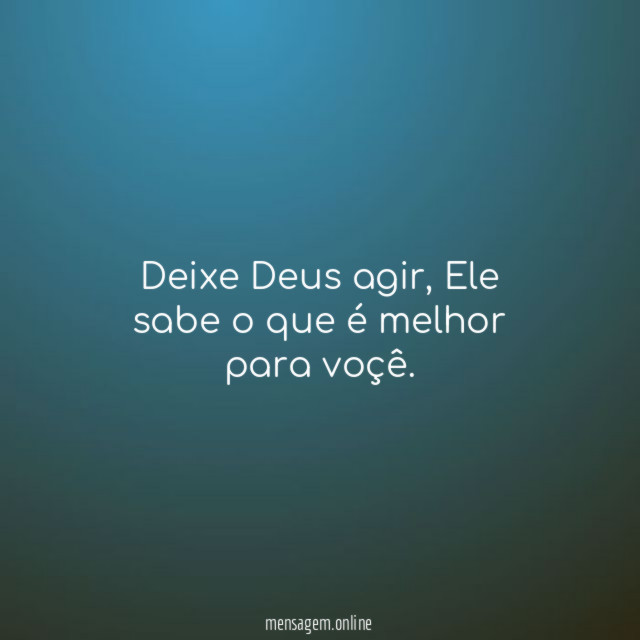 Deixe Deus agir