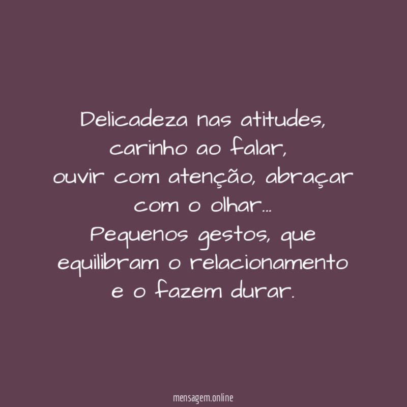 Delicadeza nas atitudes