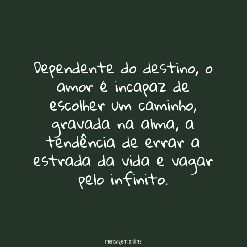 Dependente do destino