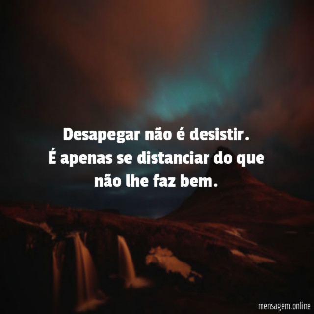 Desapegar não é desistir
